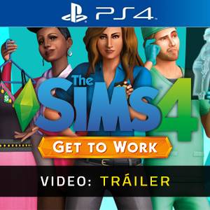 The Sims 4 Get to Work - Tráiler del Video
