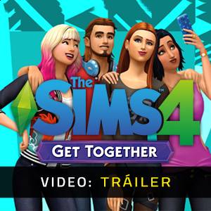The Sims 4 Get Together - Tráiler del Video