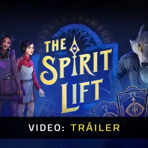 THE SPIRIT LIFT - Video Tráiler