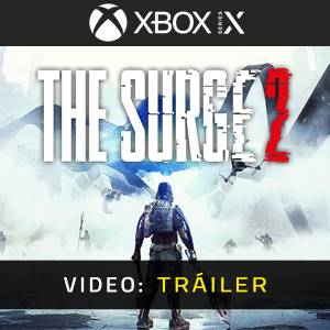 The Surge 2 - Tráiler de video