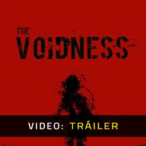 The Voidness - Tráiler