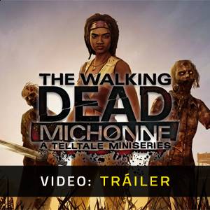 The Walking Dead Michonne A Telltale Miniseries Tráiler del Juego