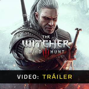 The Witcher 3 Wild Hunt Complete Edition Tráiler de vídeo