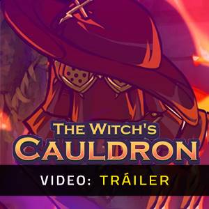 The Witch’s Cauldron - Tráiler