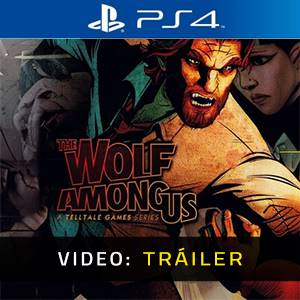 The Wolf Among Us PS4 - Tráiler