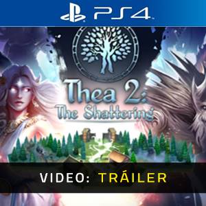 Thea 2 The Shattering Tráiler del Juego