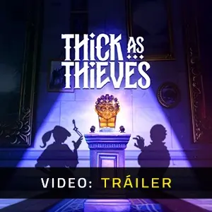 Thick As Thieves - Tráiler