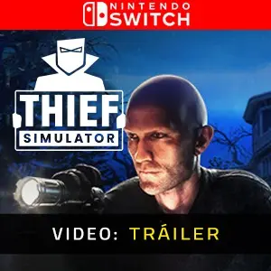 Thief Simulator Nintendo Switch - Tráiler del vídeo