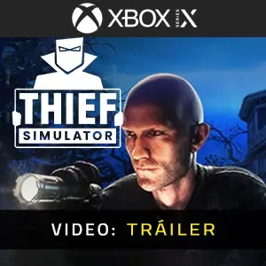Thief Simulator Xbox Series - Tráiler del vídeo