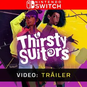 Thirsty Suitors Nintendo Switch - Tráiler
