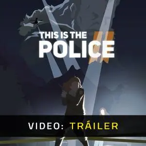 This is the Police 2 - Tráiler del Juego