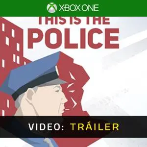 This Is the Police Xbox One - Tráiler del Juego