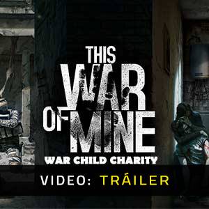 This War Of Mine War Child Charity - Tráiler de Video