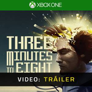 Three Minutes To Eight Xbox One - Tráiler