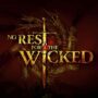 No Rest For The Wicked: Sumérgete en los Primeros 90 Minutos del ARPG