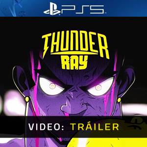 Thunder Ray PS5 - Tráiler
