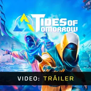 Tides of Tomorrow - Tráiler de Vídeo
