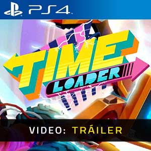 Time Loader Ps4- Tráiler