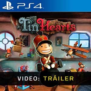 Tin Hearts Ps4- Tráiler de Vídeo