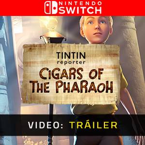 Tintin Reporter Cigars of the Pharaoh - Tráiler de Video
