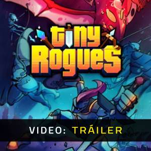 Tiny Rogues - Video Tráiler