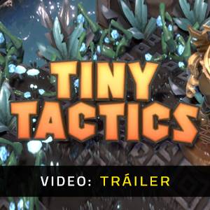 Tiny Tactics - Tráiler de Vídeo