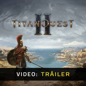 Titan Quest 2 - Tráiler