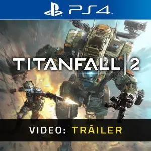 Titanfall 2 Tráiler de Vídeo