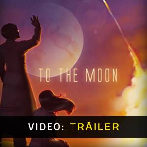 To The Moon Tráiler del Juego