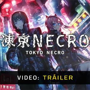 Tokyo Necro Tráiler de video