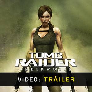 Tomb Raider Underworld - Tráiler