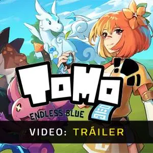 Tomo Endless Blue - Tráiler de Video