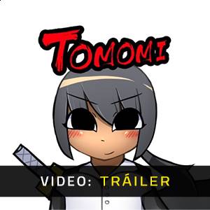TOMOMI - Tráiler