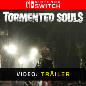Tormented Souls Nintendo Switch- Vídeo de la campaña