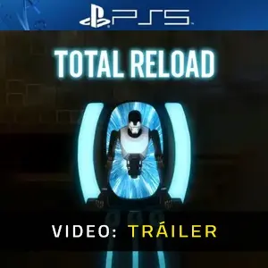 Total Reload PS5 - Tráiler