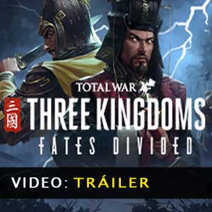 Total War THREE KINGDOMS Fates Divided Vídeo del tráiler