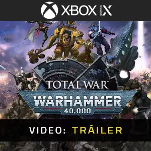 Total War: WARHAMMER 40,000 Xbox Series - Tráiler de Video