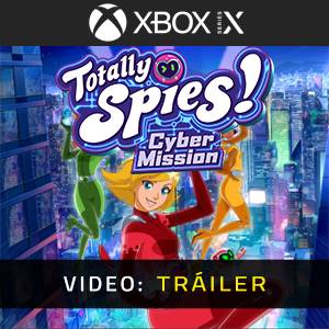 Totally Spies! Cyber Mission Xbox Series - Tráiler