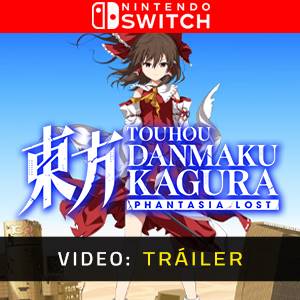 Touhou Danmaku Kagura Phantasia Lost Nintendo Switch Video Tráiler del juego