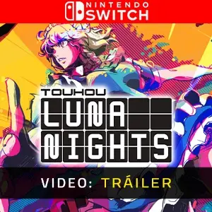 Touhou Luna Nights Nintendo Switch - Tráiler