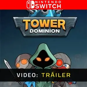Tower Dominion Nintendo Switch - Tráiler