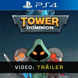Tower Dominion PS4 - Tráiler