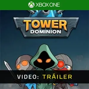 Tower Dominion Xbox One - Tráiler