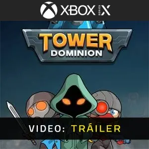 Tower Dominion Xbox Series - Tráiler