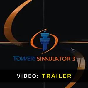 Tower! Simulator 3 Tráiler del juego