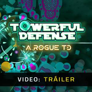 Towerful Defense A Rogue TD Video Tráiler del Juego