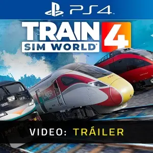 Train Sim World 4 PS4 - Tráiler del vídeo