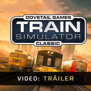 Train Simulator Classic Tráiler del Juego