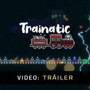 Trainatic - Tráiler
