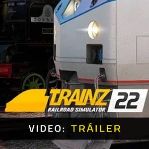 Trainz Railroad Simulator 2022 - Tráiler